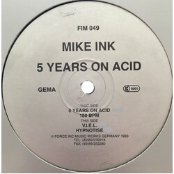 Mike Ink 5 Years On Acid USED VINYL 12INCH 33 S RPM