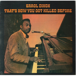 Errol Dixon That's How You Got Killed Before Vinyl LP USED