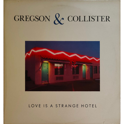 Clive Gregson And Christine Collister Love Is A Strange Hotel Vinyl LP USED