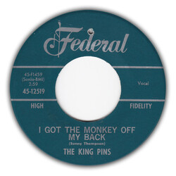 The King Pins I Got The Monkey Off My Back / You're Using Me USED VINYL 7INCH 45 RPM SINGLE