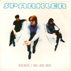 Sparkler Discover / Hey Long Hair USED VINYL 7INCH