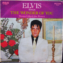 Elvis Presley The Wonder Of You / Mama Liked The Roses USED VINYL 7INCH SINGLE MONO