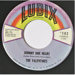 The Valentines (15) Johnny One Heart Vinyl 7" USED