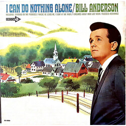 Bill Anderson (2) I Can Do Nothing Alone Vinyl LP USED