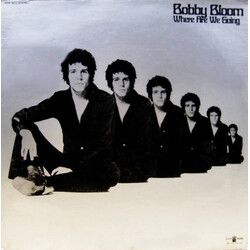 Bobby Bloom Where Are We Going Vinyl LP USED