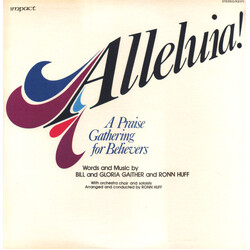 Bill & Gloria Gaither / Ronn Huff Alleluia! A Praise Gathering for Believers Vinyl LP USED