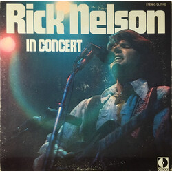 Ricky Nelson (2) Rick Nelson In Concert Vinyl LP USED