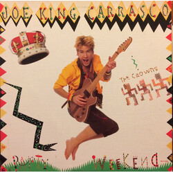 Joe King Carrasco & The Crowns Party Weekend Vinyl LP USED