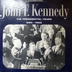 John F. Kennedy The Presidential Years 1960-1963  (A Documentary) Vinyl LP USED