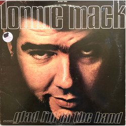 Lonnie Mack Glad I'm In The Band Vinyl LP USED