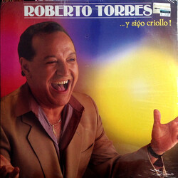 Roberto Torres ... Y Sigo Criollo! Vinyl LP USED