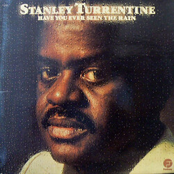 Stanley Turrentine Have You Ever Seen The Rain Vinyl LP USED