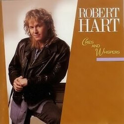 Robert Hart Cries And Whispers Vinyl LP USED
