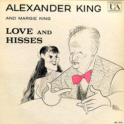 Alexander King / Margie King Love And Hisses Vinyl LP USED