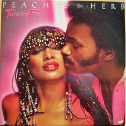 Peaches & Herb Twice The Fire Vinyl LP USED