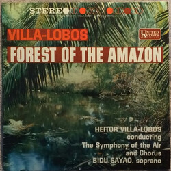 Heitor Villa-Lobos / Symphony Of The Air / Bidú Sayão Forest Of The Amazon Vinyl LP USED