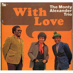 The Monty Alexander Trio With Love Vinyl LP USED