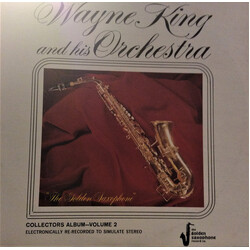 Wayne King And His Orchestra The Golden Saxophone Vinyl LP USED