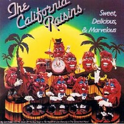 The California Raisins Sweet, Delicious, & Marvelous Vinyl LP USED