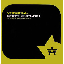 Vandall Can't Explain USED VINYL 12INCH 45 RPM