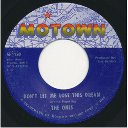 The Ones (3) Don't Let Me Lose This Dream USED VINYL 7INCH 45 RPM MONO