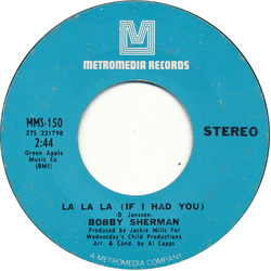 Bobby Sherman La La La (If I Had You) / Time Vinyl 7" USED
