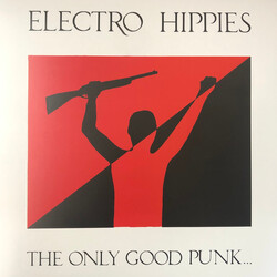 Electro Hippies The Only Good Punk… Is A Dead One Vinyl LP USED