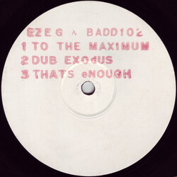 Eze-G / Badd 102 To The Maximum VINYL 12" USED