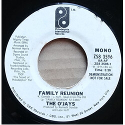 The O'Jays Family Reunion USED VINYL 7INCH 45 RPM PROMO STYRENE STEREO MONO