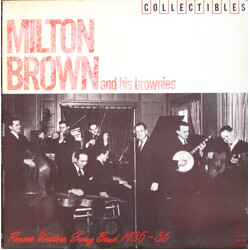 Milton Brown And His Brownies Pioneer Western Swing Band 1935-36 Vinyl LP USED