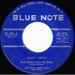 Jimmy Smith Everybody Loves My Baby / Ain't She Sweet USED VINYL 7INCH 45 RPM SINGLE