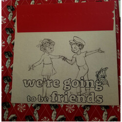 April March / Woodstation Elementary School Singers We're Going To Be Friends: Special Edition USED VINYL 7INCH 45 RPM SINGLE LIMITED EDITION