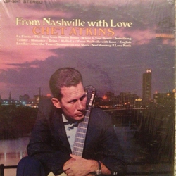 Chet Atkins From Nashville With Love Vinyl LP USED