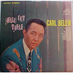 Carl Belew Hello Out There Vinyl LP USED