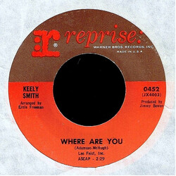 Keely Smith Where Are You USED VINYL 7INCH 45 RPM SINGLE