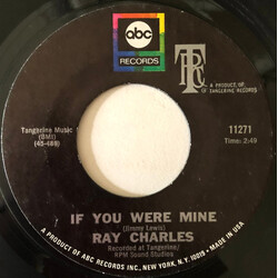 Ray Charles If You Were Mine USED VINYL 7INCH 45 RPM SINGLE STYRENE