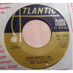 The Clovers / Ivory Joe Hunter Your Tender Lips / Since I Met You Baby USED VINYL 7INCH 45 RPM SINGLE