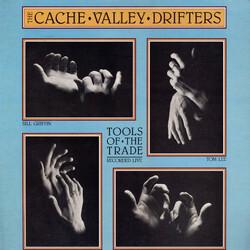 The Cache Valley Drifters Tools Of The Trade Vinyl LP USED
