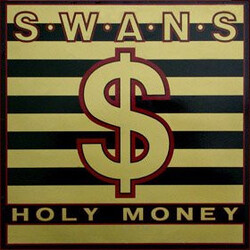 Swans Holy Money Vinyl LP USED