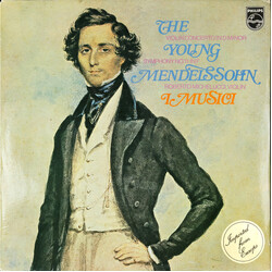 Felix Mendelssohn-Bartholdy / Roberto Michelucci / I Musici The Young Mendelssohn (Violin Concerto In D Minor / Symphony No. 11 In F) Vinyl LP USED