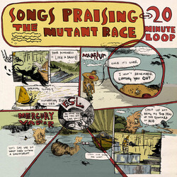 20 Minute Loop Songs Praising The Mutant Race Vinyl LP USED