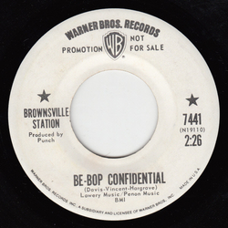 Brownsville Station Be-bop Confidential Vinyl 7" USED