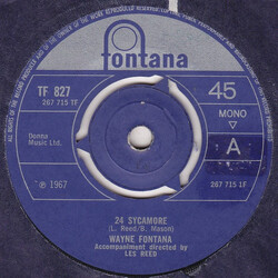 Wayne Fontana 24 Sycamore USED VINYL 7INCH 45 RPM SINGLE