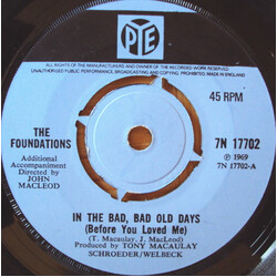 The Foundations In The Bad, Bad Old Days VINYL 7" USED