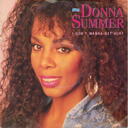 Donna Summer I Don't Wanna Get Hurt Vinyl 7" USED