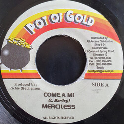 Merciless Come A Mi USED VINYL 7INCH 45 RPM SINGLE