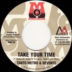 Tanto Metro & Devonte / Ward 21 Take Your Time / Gangsters USED VINYL 7INCH 45 RPM
