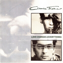 Climie Fisher Love Changes (Everything) VINYL 7" USED