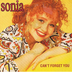 Sonia Can't Forget You VINYL 7" USED