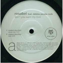 Rosabel / Debbie Jacobs Don't You Want My Love VINYL 12" USED
